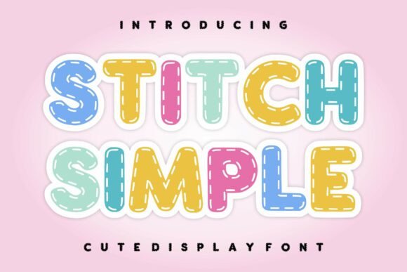 Stitch Simple: A Playful Font for Creative Projects
